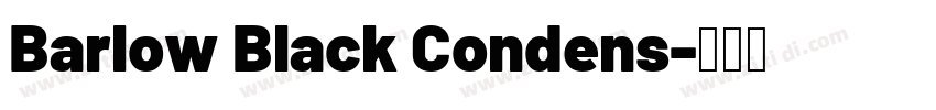 Barlow Black Condens字体转换